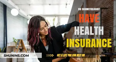Do Cosmetologists Have Health Insurance? Exploring Coverage Options for Beauty Pros