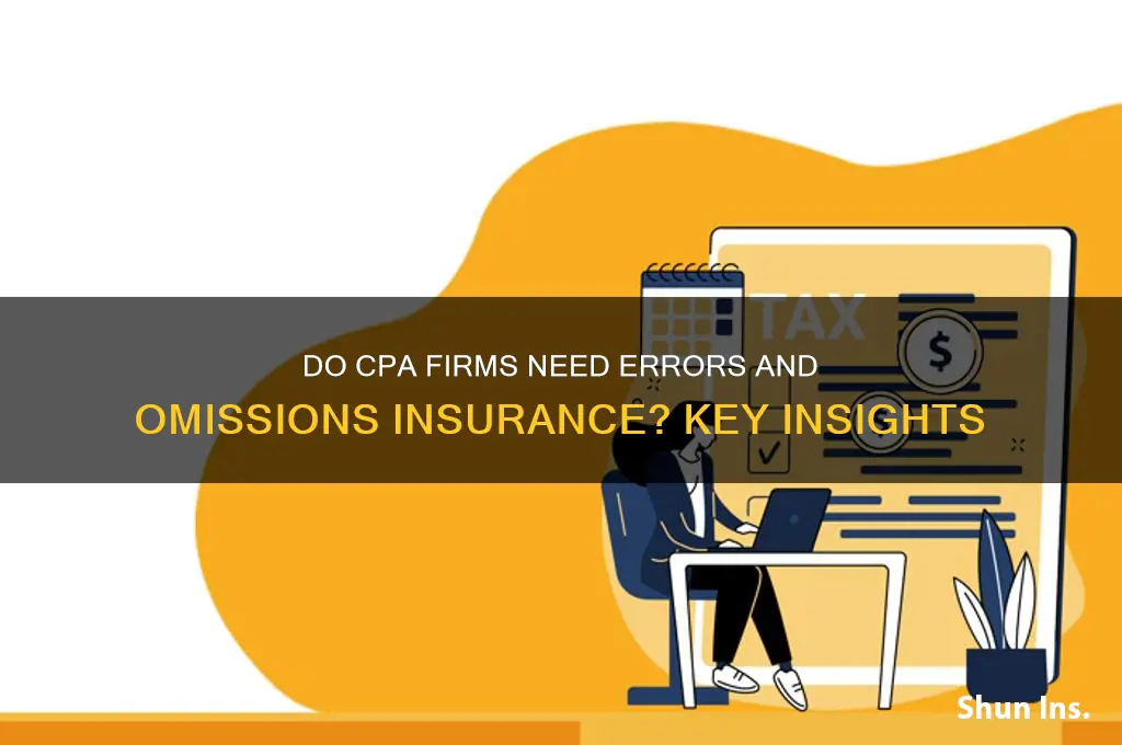 do cpa firms have errors and ommissions insurance