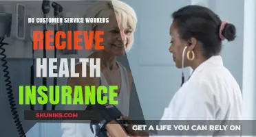Do Customer Service Workers Receive Health Insurance Benefits?
