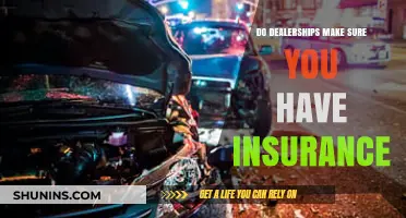 Do Dealerships Verify Your Insurance Before Selling a Car?