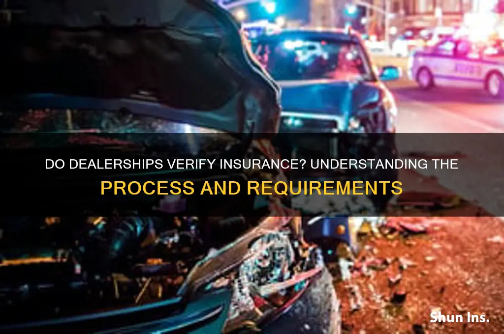 do dealerships verify insurance