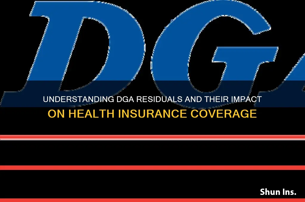 do dga residuals count toward health insurance