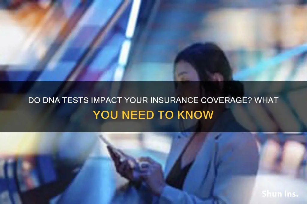 do dna tests hurt your insurance