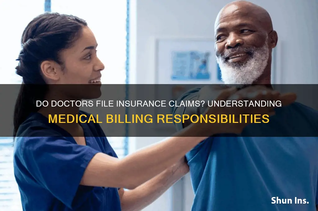 do doctors have to file on insurance