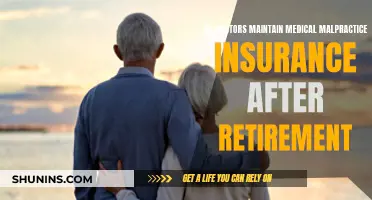Medical Malpractice Insurance: Retirement and Doctor's Liability