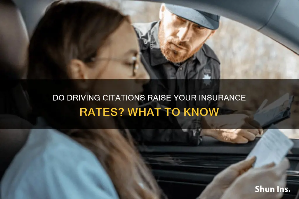 do driving citations raise your insurance