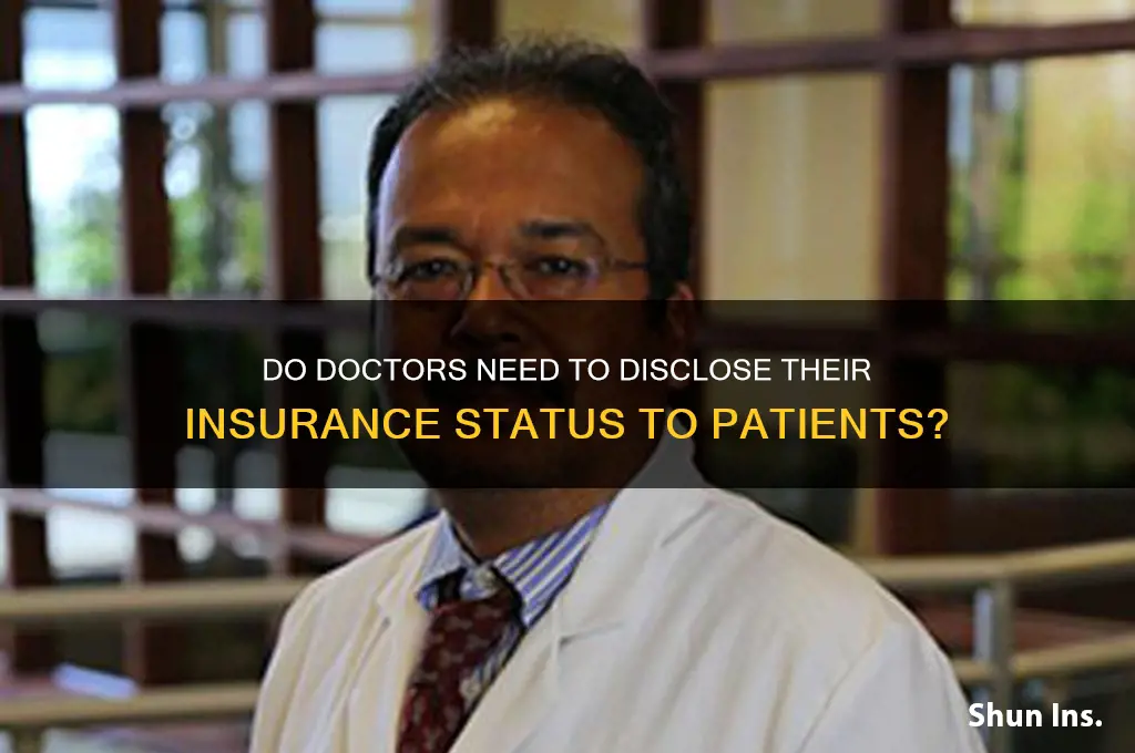 do drs have to tell u if they are insured