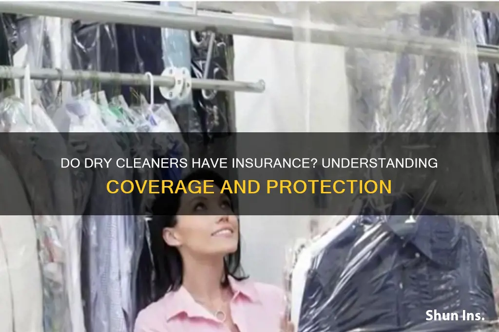 do dry cleaners have insurance
