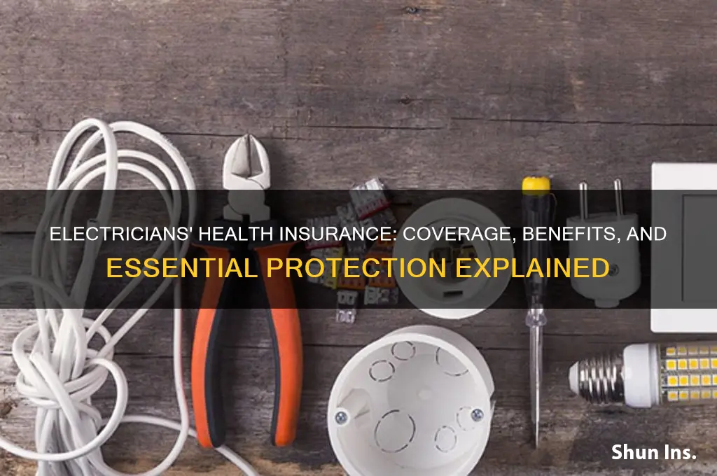 do electricians have health insurance