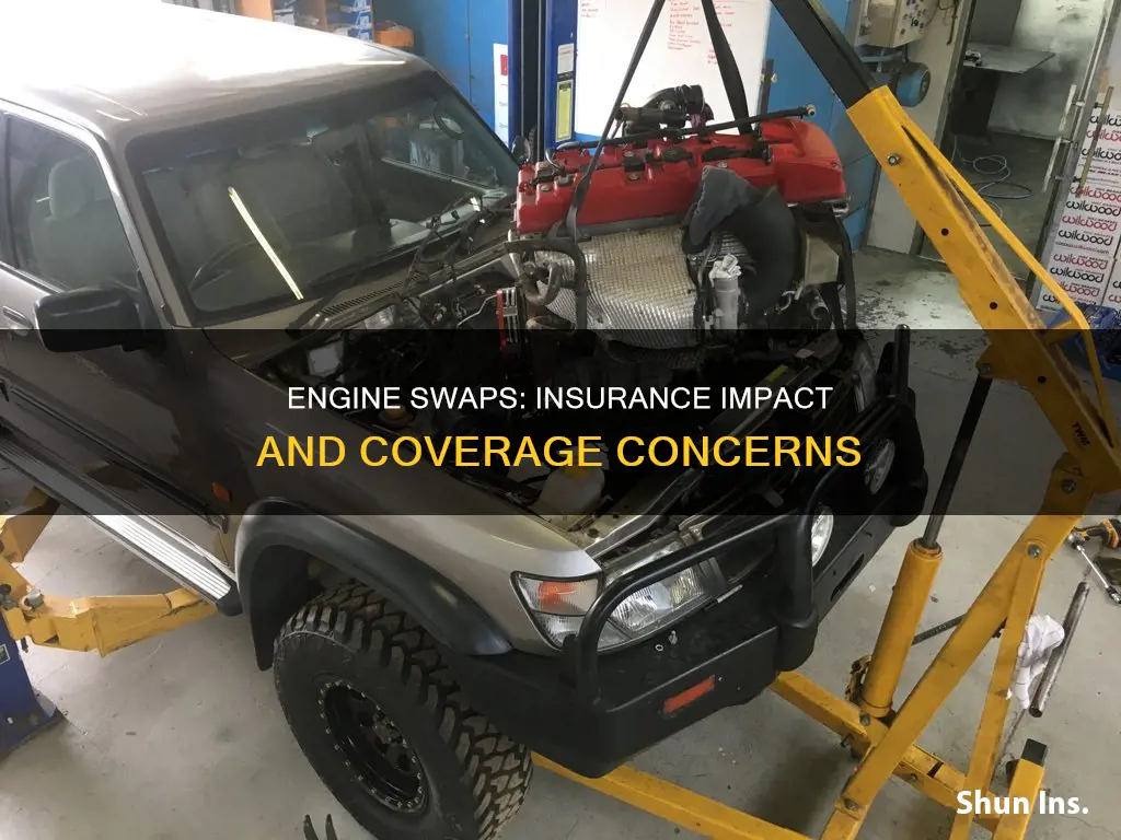 do engine swaps affect insurance