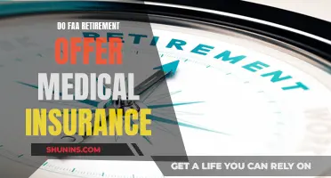 FAA Retirement: Medical Insurance Benefits Explained
