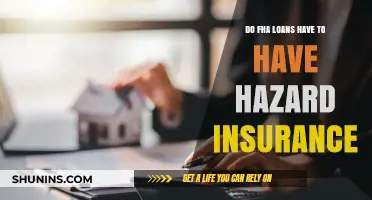 FHA Loan Requirements: Understanding the Need for Hazard Insurance