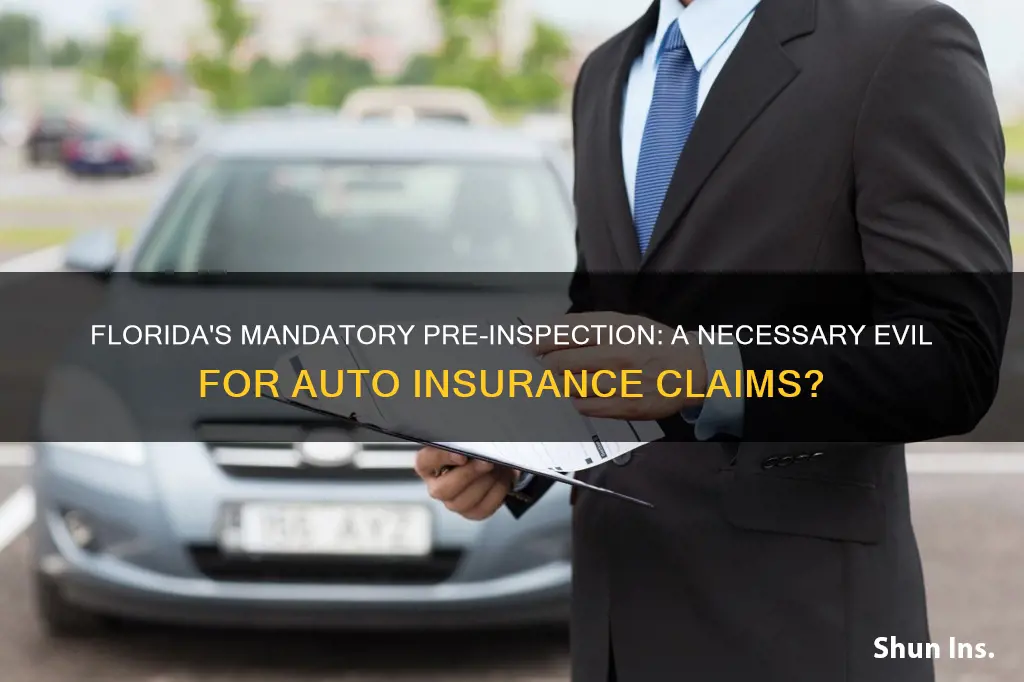 do florida auto insurance companies make you do mandatory pre-inspection