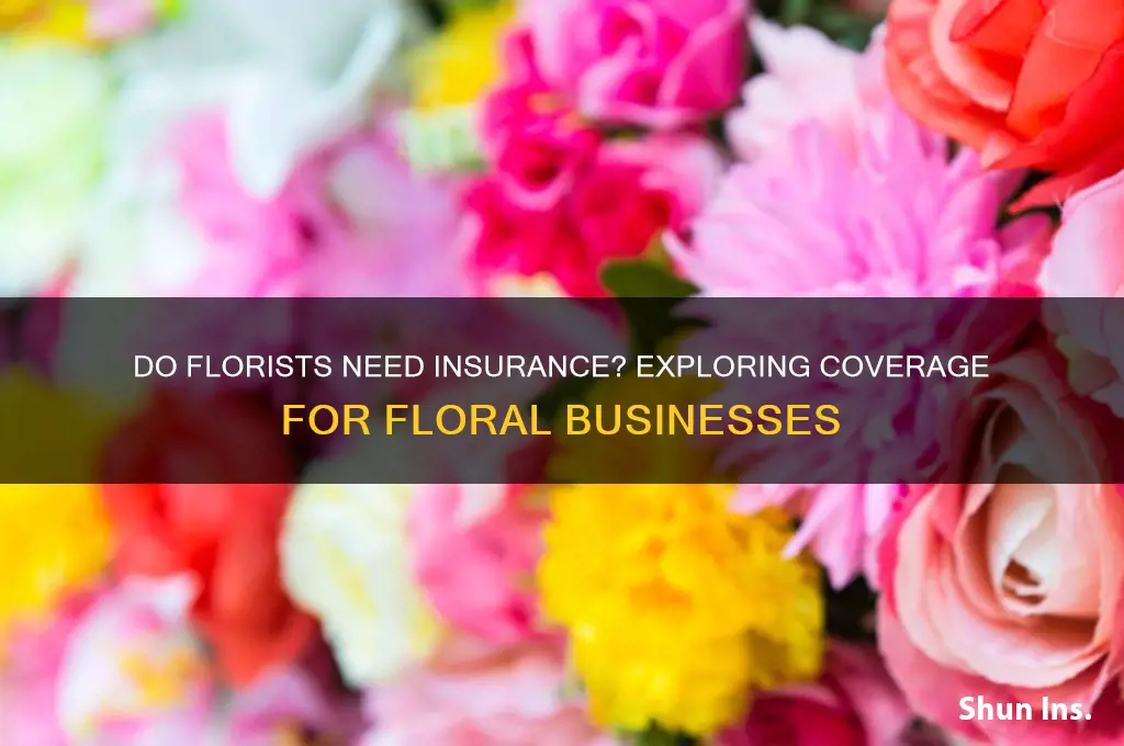 do florist have insurance