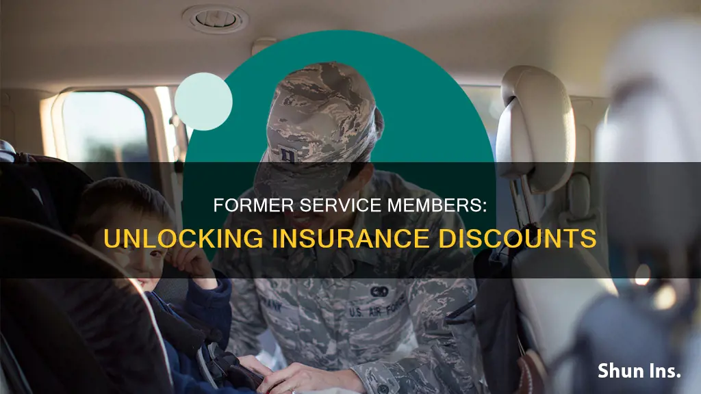 do former service members receive discounts on insurance