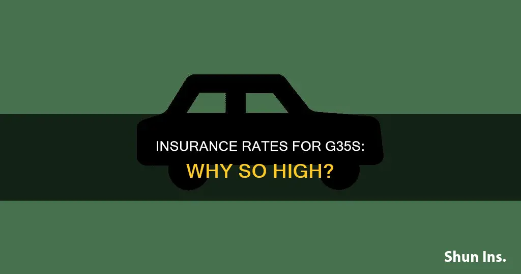 do g35s have high insurance rates