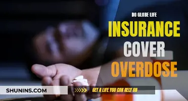 Globe Life Insurance: Overdose Coverage Explained