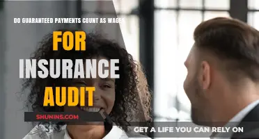 Guaranteed Payments: Insurance Audit Wage Considerations