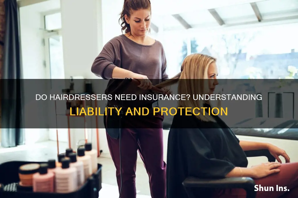 do hairdresser have to have insurance