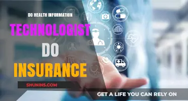 Health Information Technologists and Insurance: Roles, Responsibilities, and Impact
