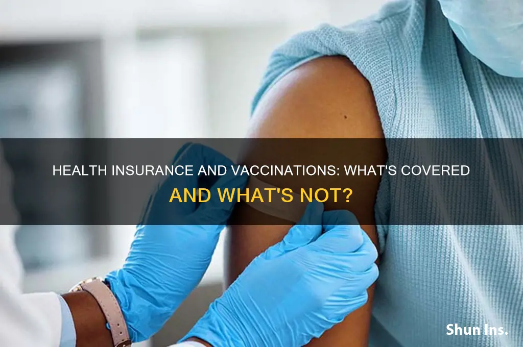 do health insurance cover vaccinations
