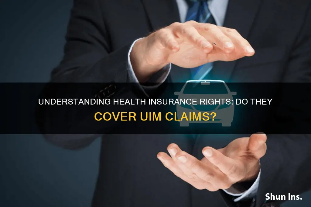 do health insurance have right to uim