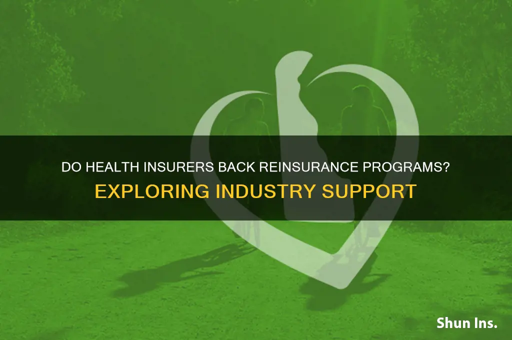 do health insurers support reinsurance programs
