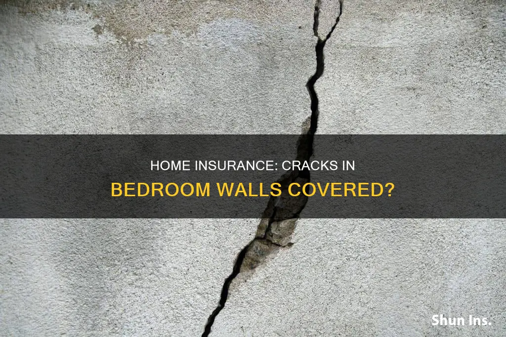 do homeowners insurance cover bedroom cracks in the wall