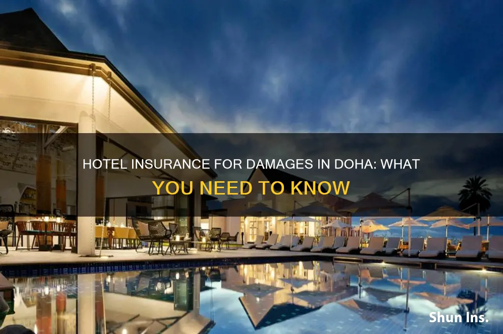 do hotels have insurance for damages doha