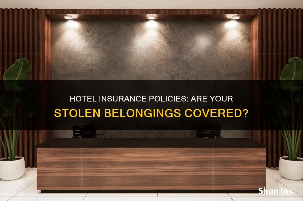 do hotels have insurance for stolen items