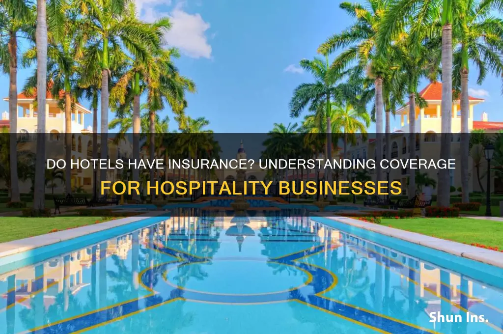 do hotels have insurance