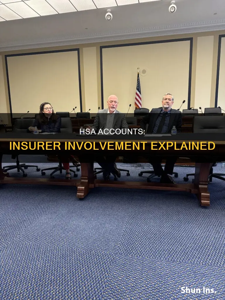 do hsa accounts have to be through an insurer