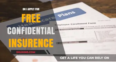 How to Apply for Free Confidential Insurance