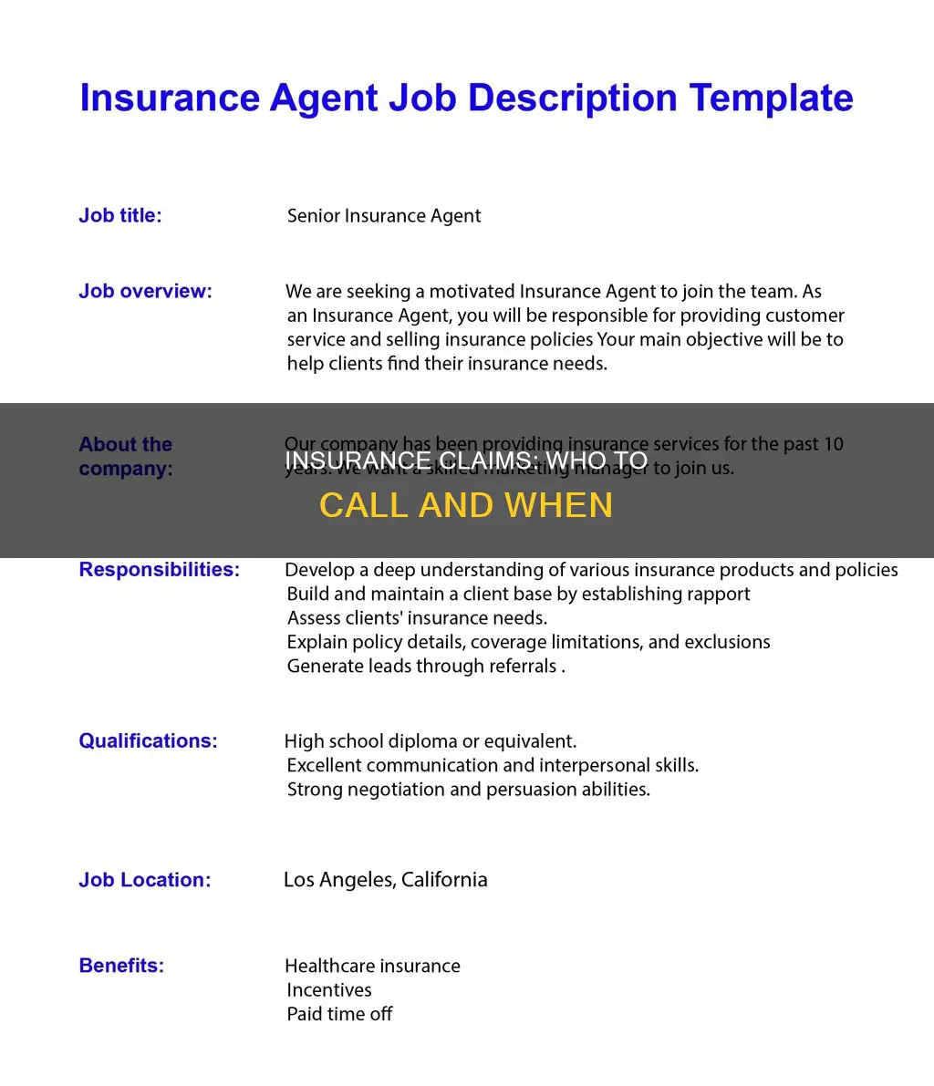 do I call my insurance or does my agent