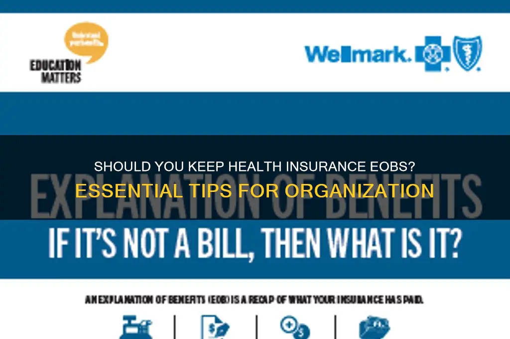do i h ave to keep health insurance eob