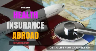 Traveling Abroad? Check Your Health Insurance Coverage Before You Go