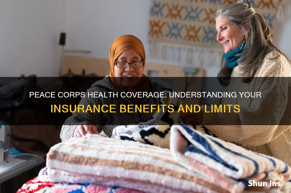 do i have health insurance in the peace corps