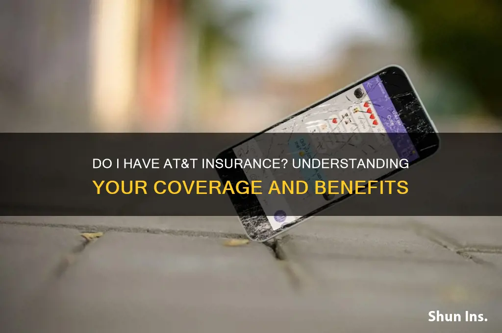 do i have insurance att