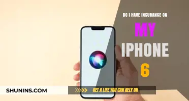 Does Your iPhone 6 Have Insurance Coverage? Find Out Now