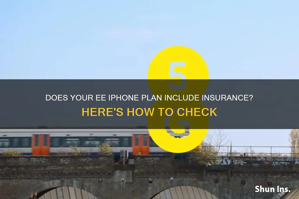 do i have insurance on my iphone ee
