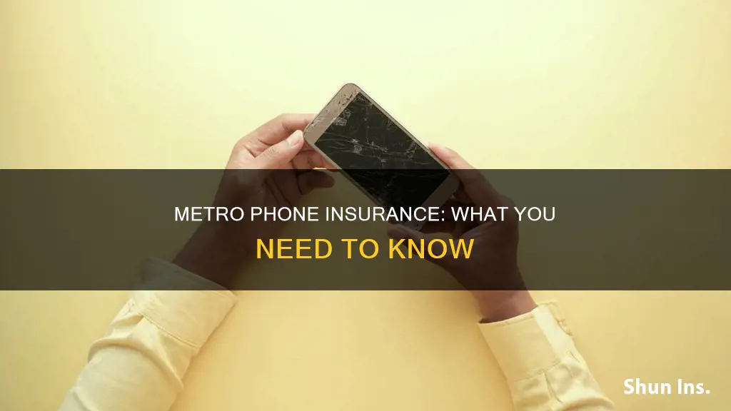 do I have insurance on my metro phone