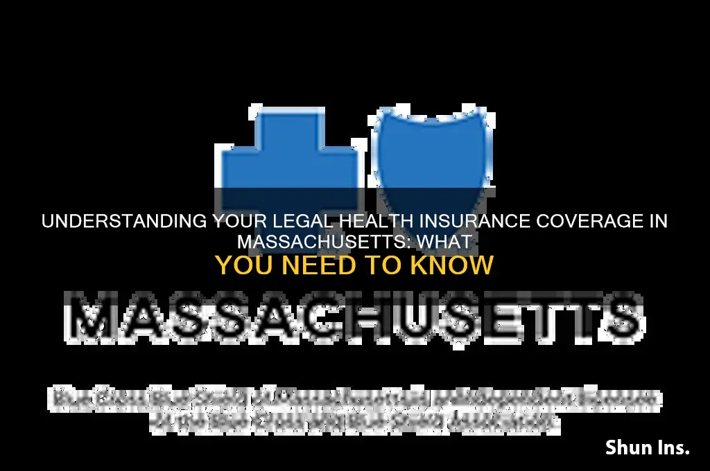 do i have legal health insurance in massachusetts