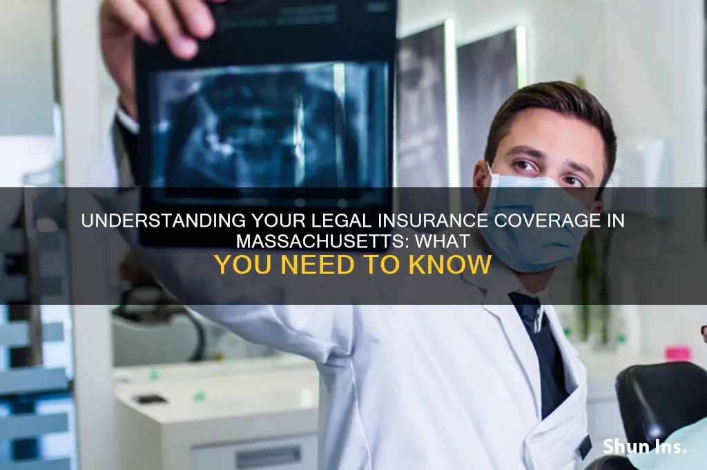 do i have legal insurance in massachusetts