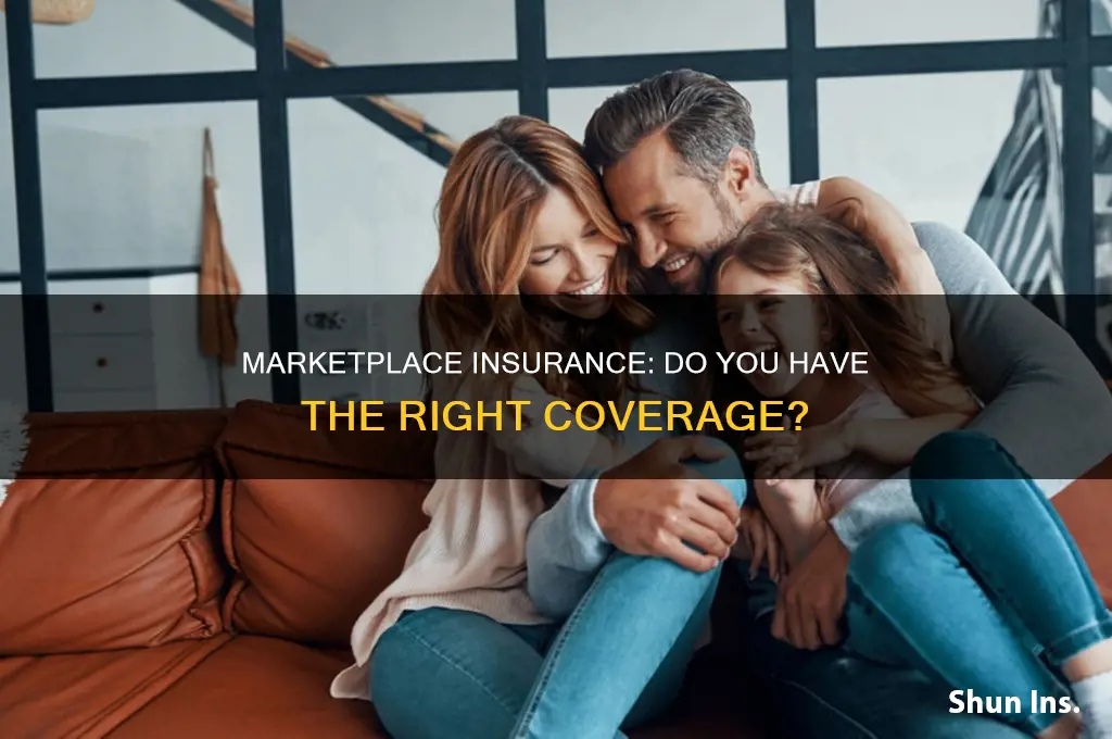 do i have marketplace insurance