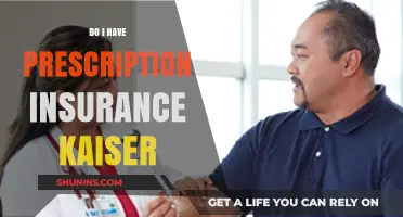 Understanding Kaiser Prescription Insurance: Do You Have Coverage?