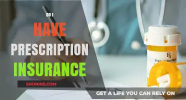 Understanding Your Prescription Insurance: Do You Have Coverage?