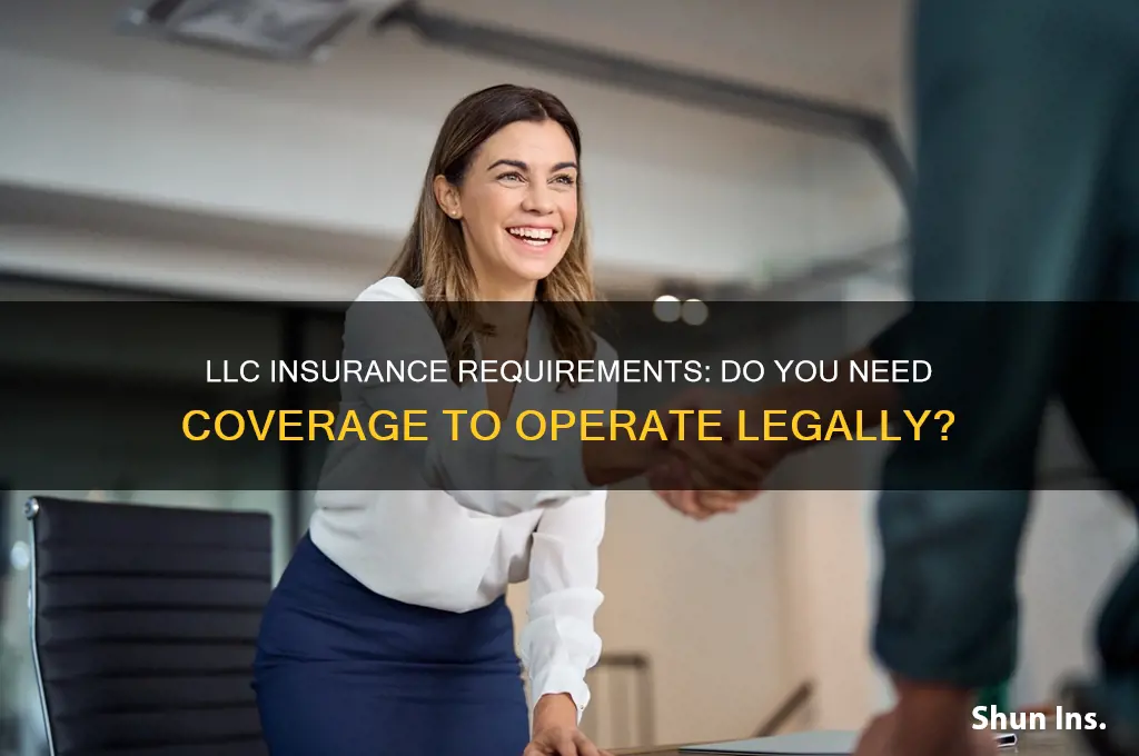 do i have to be insured to have a llc