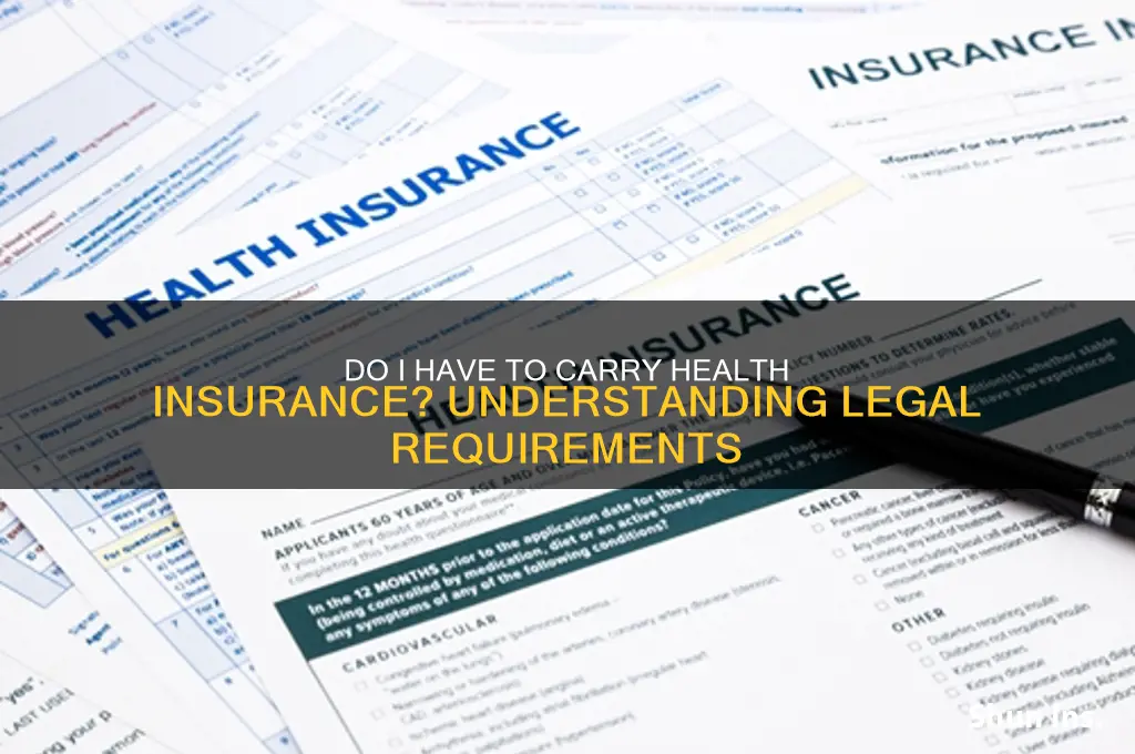 do i have to carry health insurance