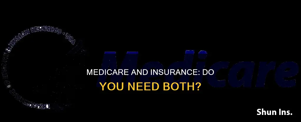 do I have to carry insurance if I have medicate