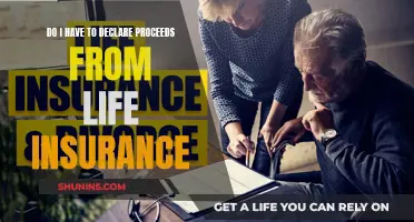 Life Insurance Proceeds: When to Declare and Why